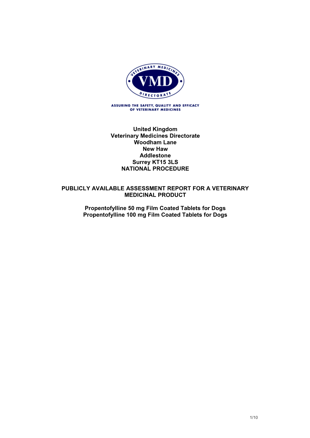 Publicly Available Assessment Report for a Veterinary Medicinal Product s7