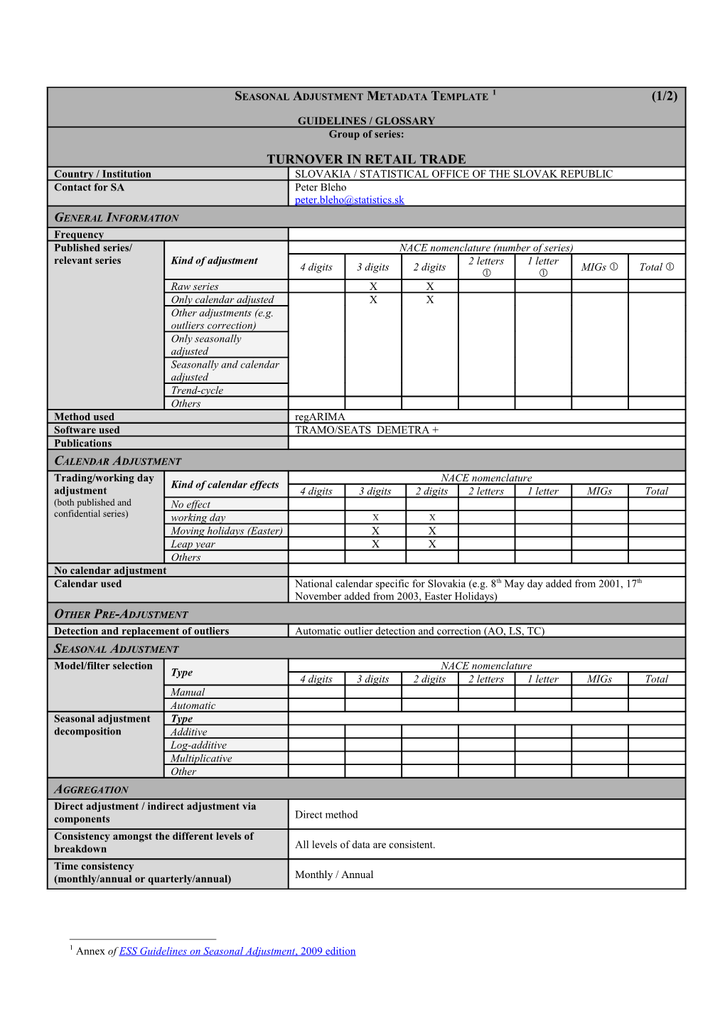 1 Annex of ESS Guidelines on Seasonal Adjustment , 2009 Edition