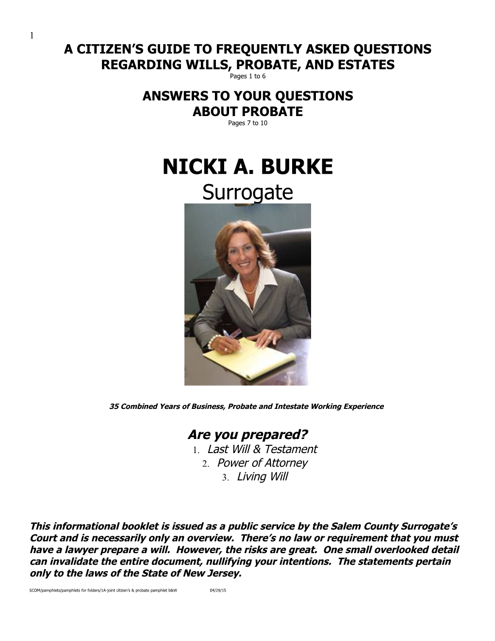 A Citizen S Guide to Frequently Asked Questions Regarding Wills, Probate, and Estates