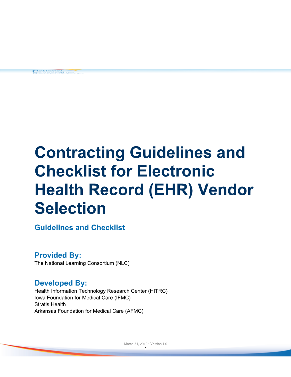 Contracting Guidelines and Checklist for Electronic Health Record (EHR) Vendor Selection
