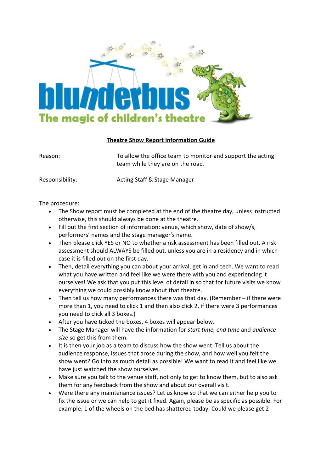 Theatre Show Report Information Guide