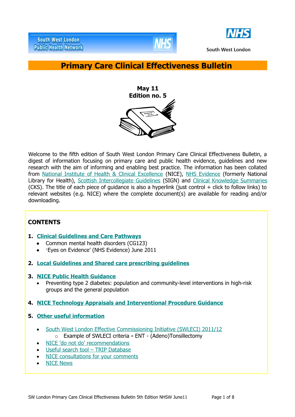 Primary Care Clinical Effectiveness Bulletin