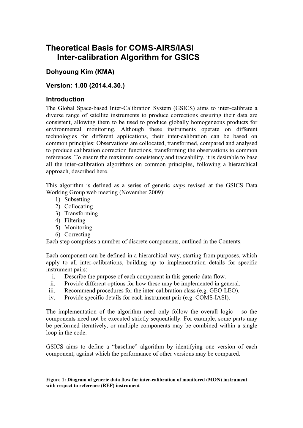 Theoretical Basis for COMS-AIRS/IASI Inter-Calibration Algorithm for GSICS