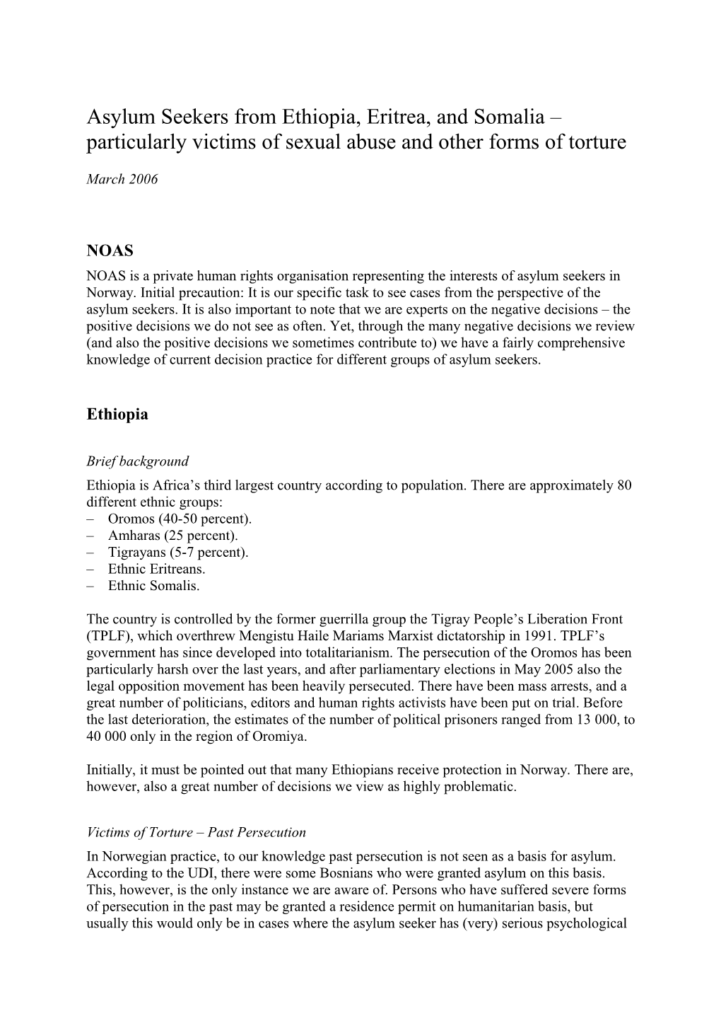 Asylum Claims from Ethiopia, Eritrea and Somalia Particularly Victims of Sexual Abuse And