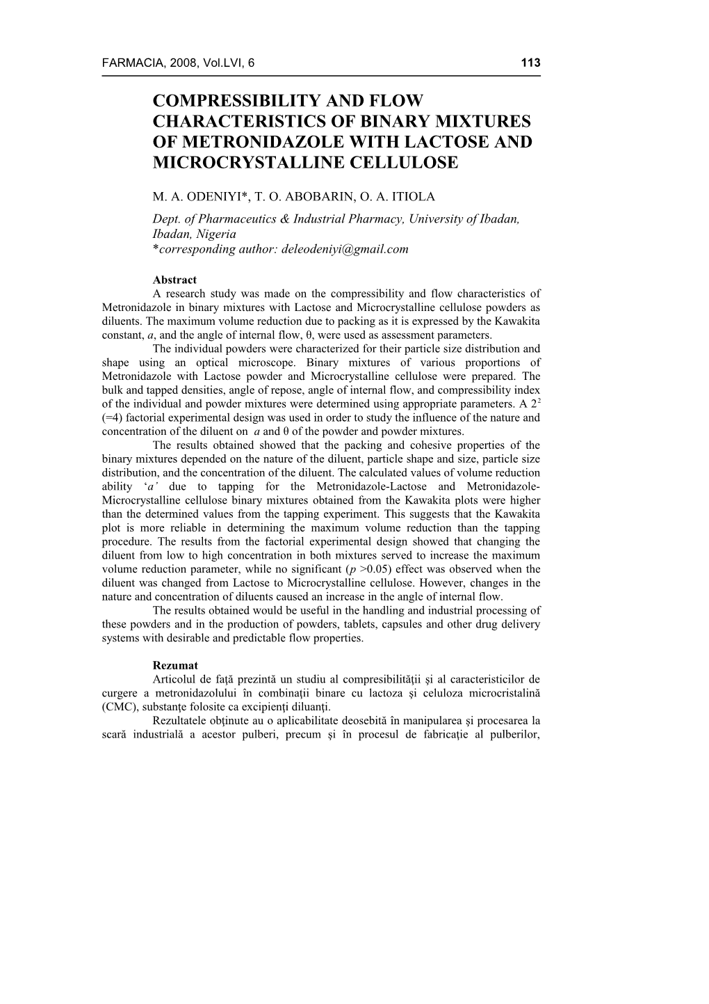 Compressibility and Flow Characteristics of Binary Mixtures of Metronidazole with Lactose