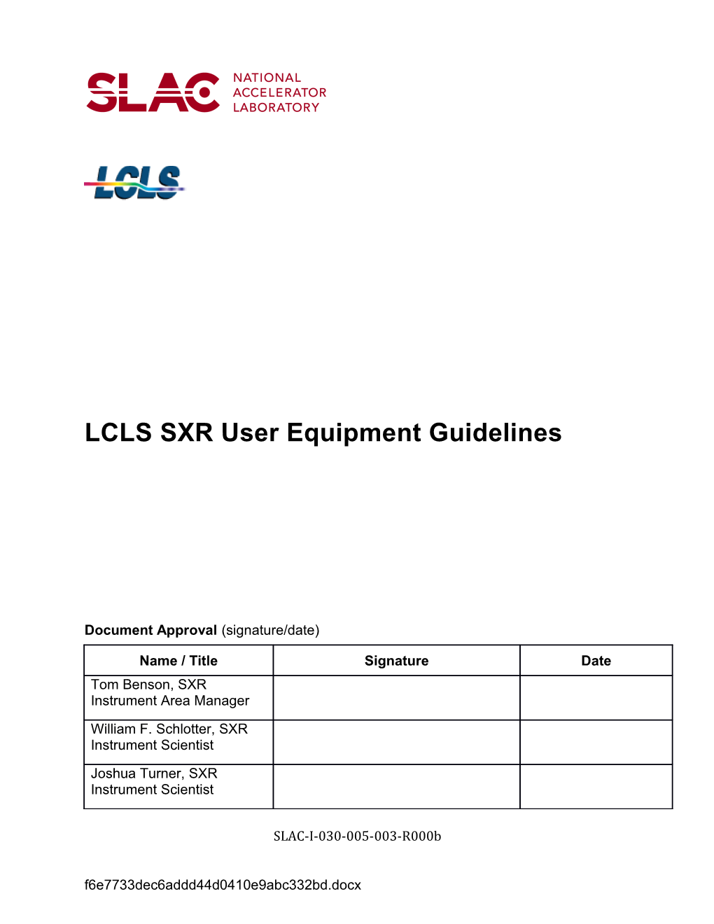 LCLS SXR User Equipment Guidelines