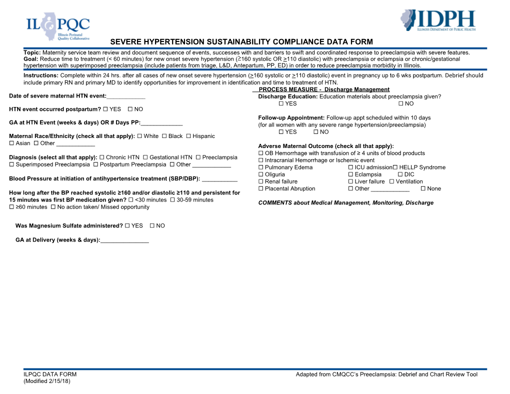 ILPQCDATA FORM Adapted from CMQCC S Preeclampsia: Debrief and Chart Review Tool