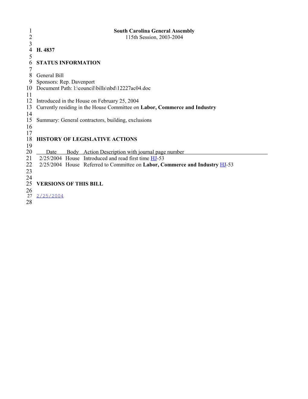 2003-2004 Bill 4837: General Contractors, Building, Exclusions - South Carolina Legislature Online
