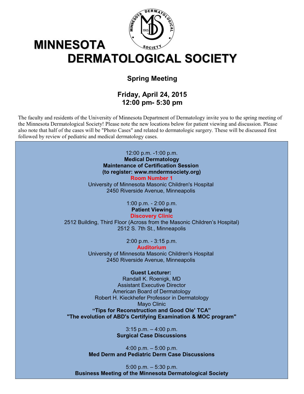 Minnesota Dermatological Society