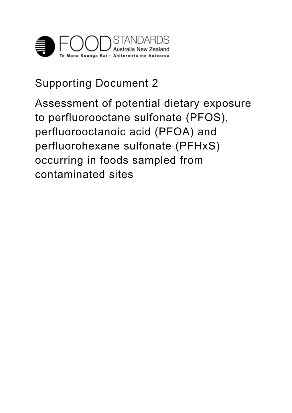 6PFOS, PFOA and Pfhxs Occurrence and Dietary Exposure in the Australian General Food Supply