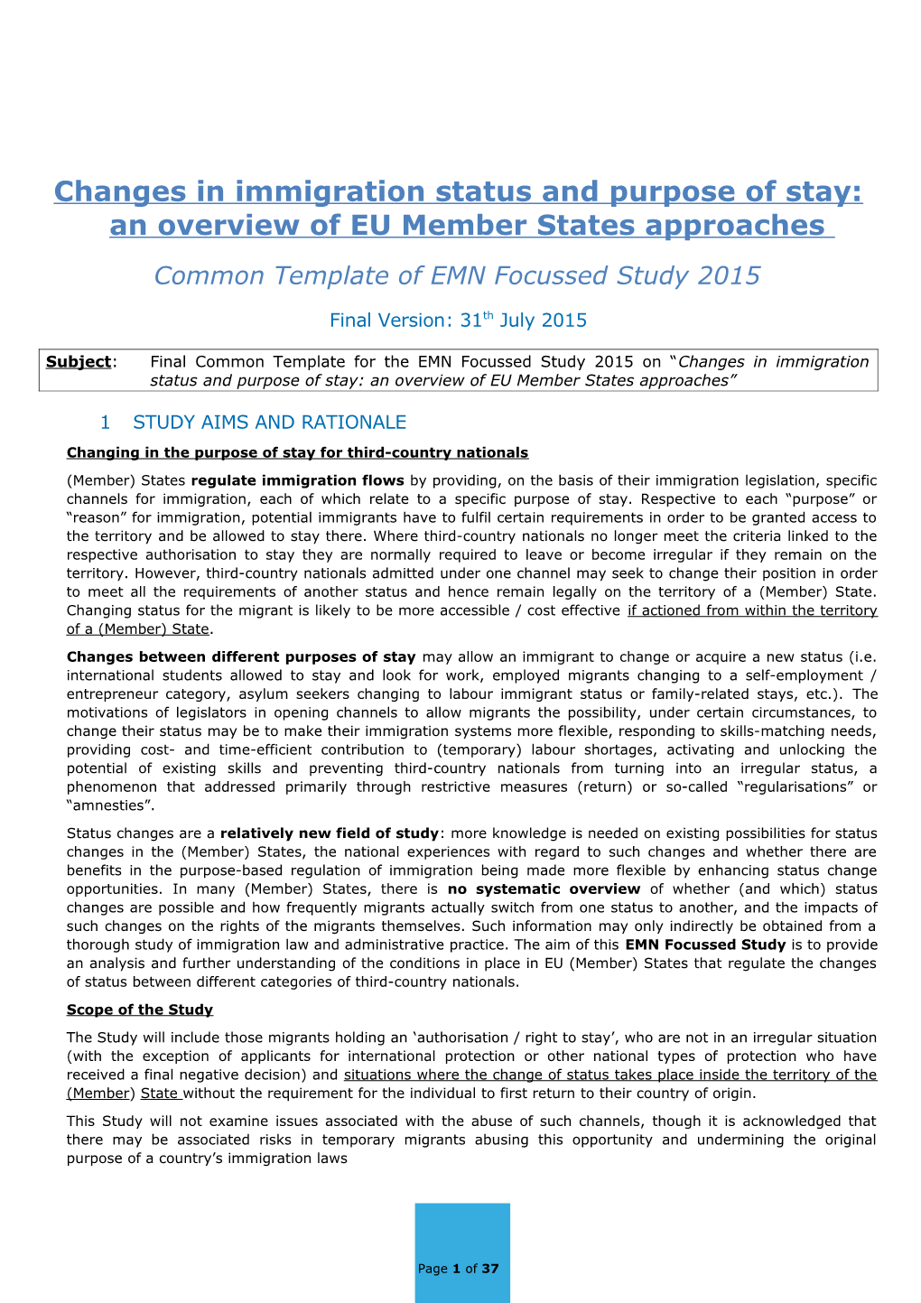 Changes in Immigration Status and Purpose of Stay: an Overview of EU Member States Approaches