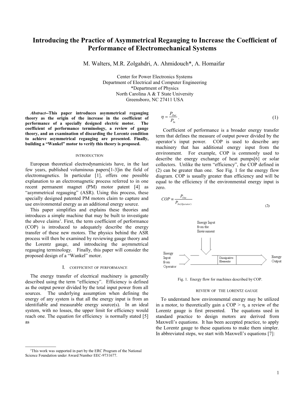 Introducing The Practice Of Asymmetrical Regauging To Increase The Coefficient Of Performance Of Electromechanical Systems