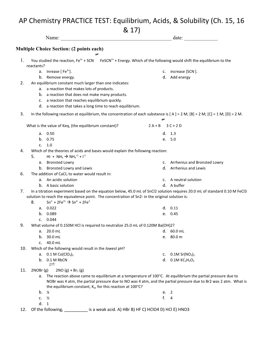 Multiple Choice Section: (2 Points Each)