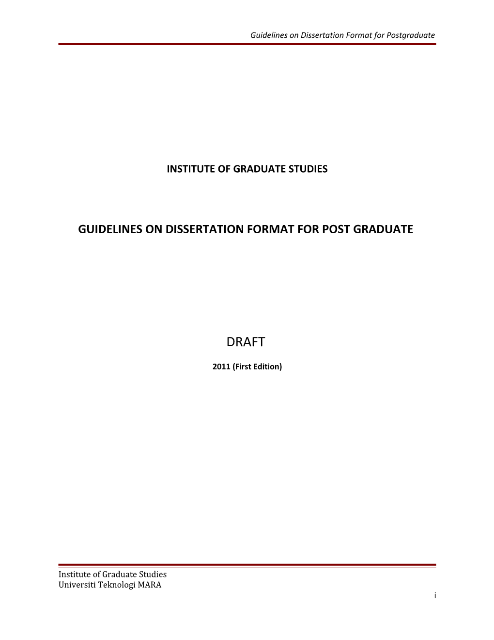 Guidelines On Dissertation Format For Postgraduate