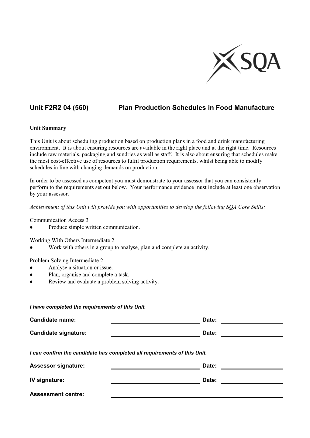 Unit F2R2 04 (560) Plan Production Schedules in Food Manufacture