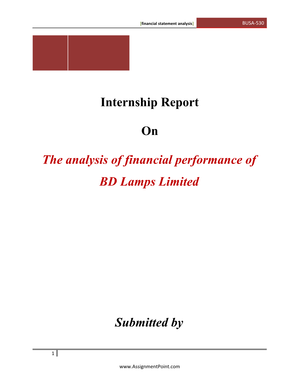 The Analysis of Financial Performance of BD Lamps Limited