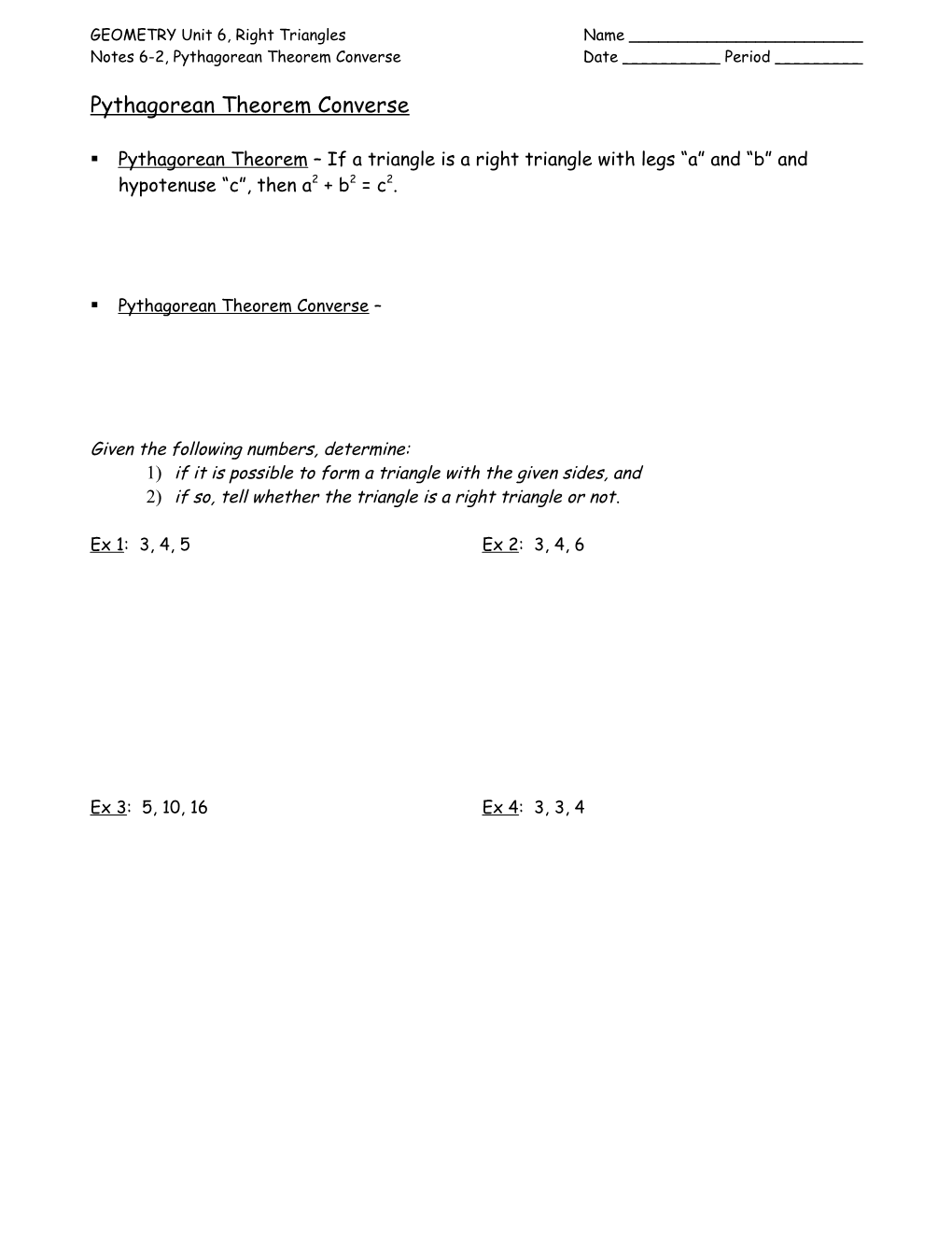 Notes 6-2 Pythagorean Theorem Converse