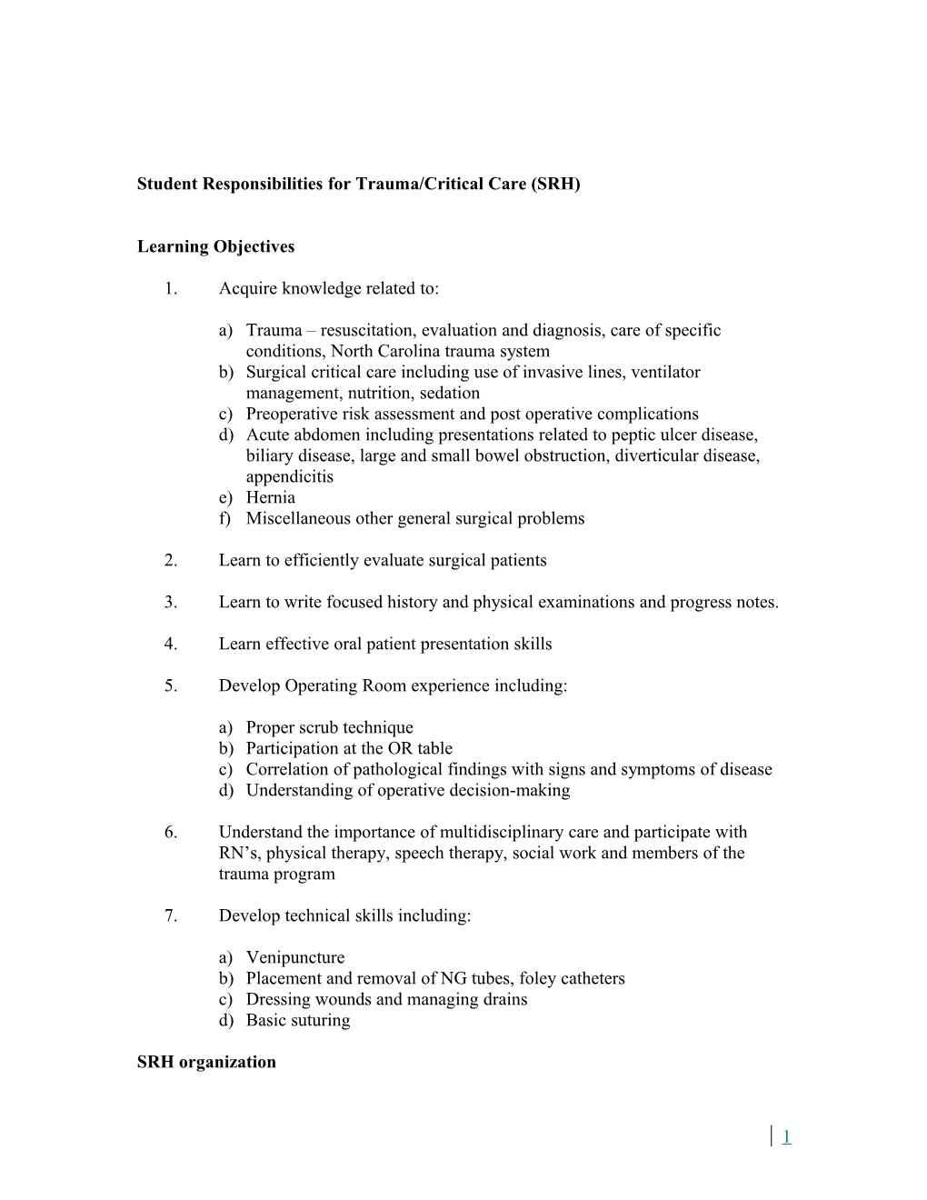 Student Responsibilities for Trauma/Critical Care (SRH)