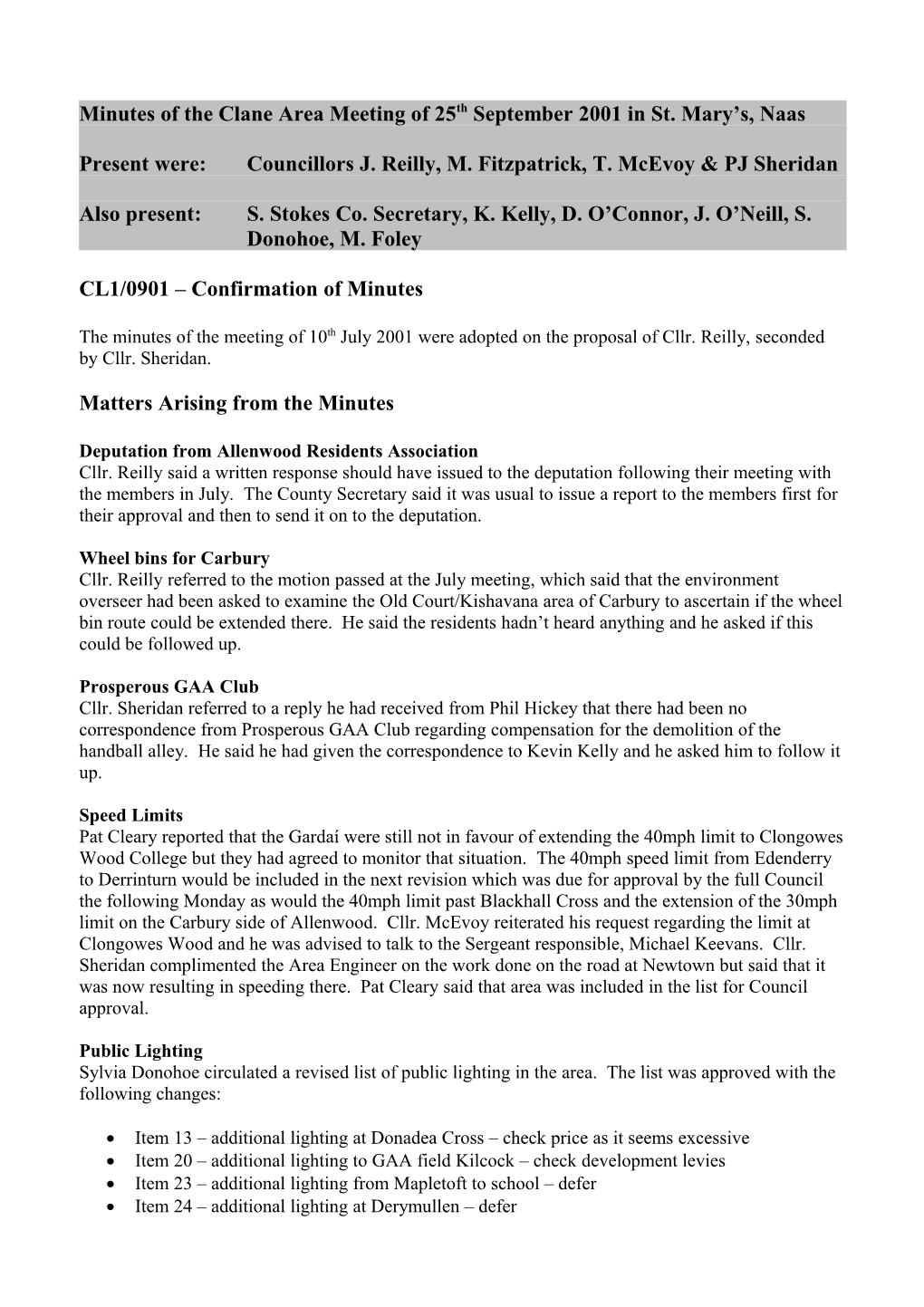 Minutes of the Clane Area Meeting of 25Th September 2001 in St. Mary S, Naas