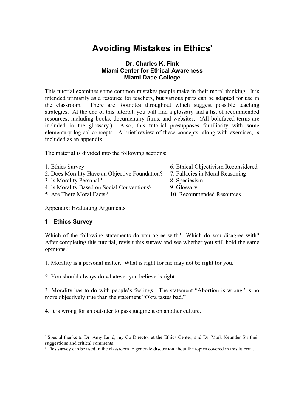 Avoiding Mistakes in Ethics