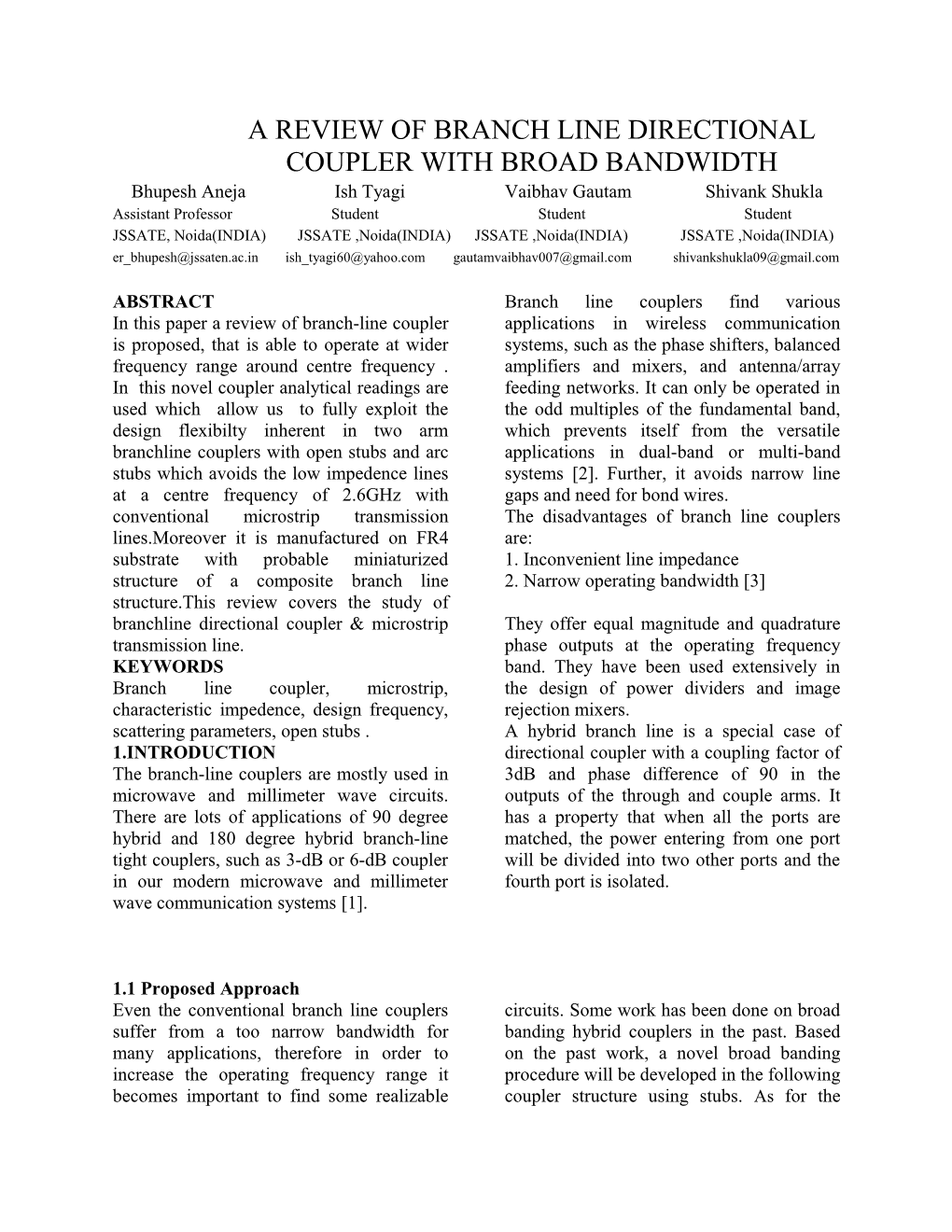 A Review of Branch Line Directional Coupler with Broad Bandwidth