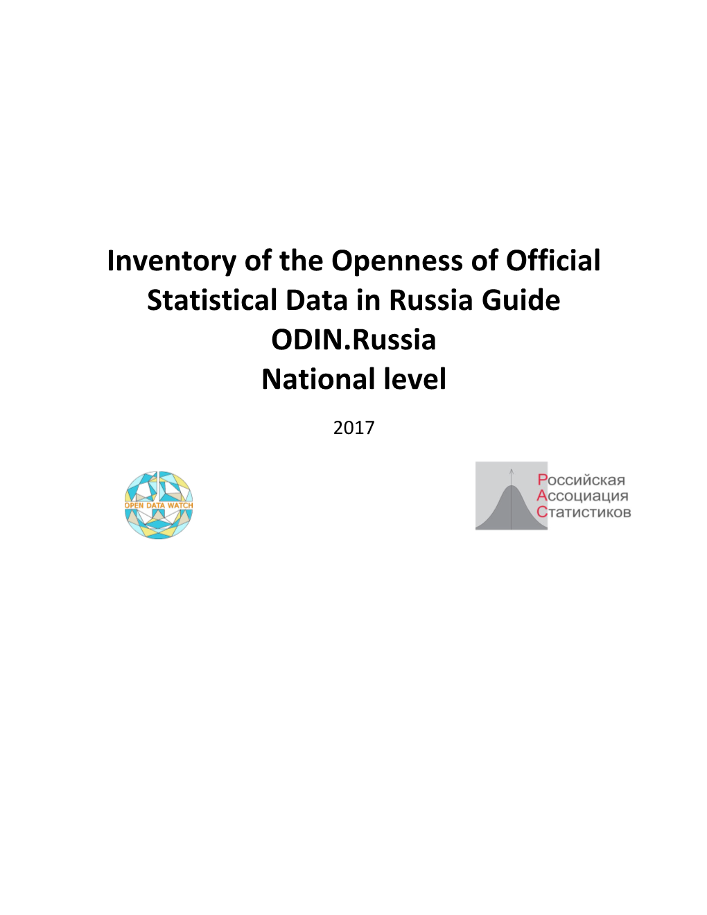 Inventory of the Openness of Official Statistical Data in Russia. ODIN.Russia