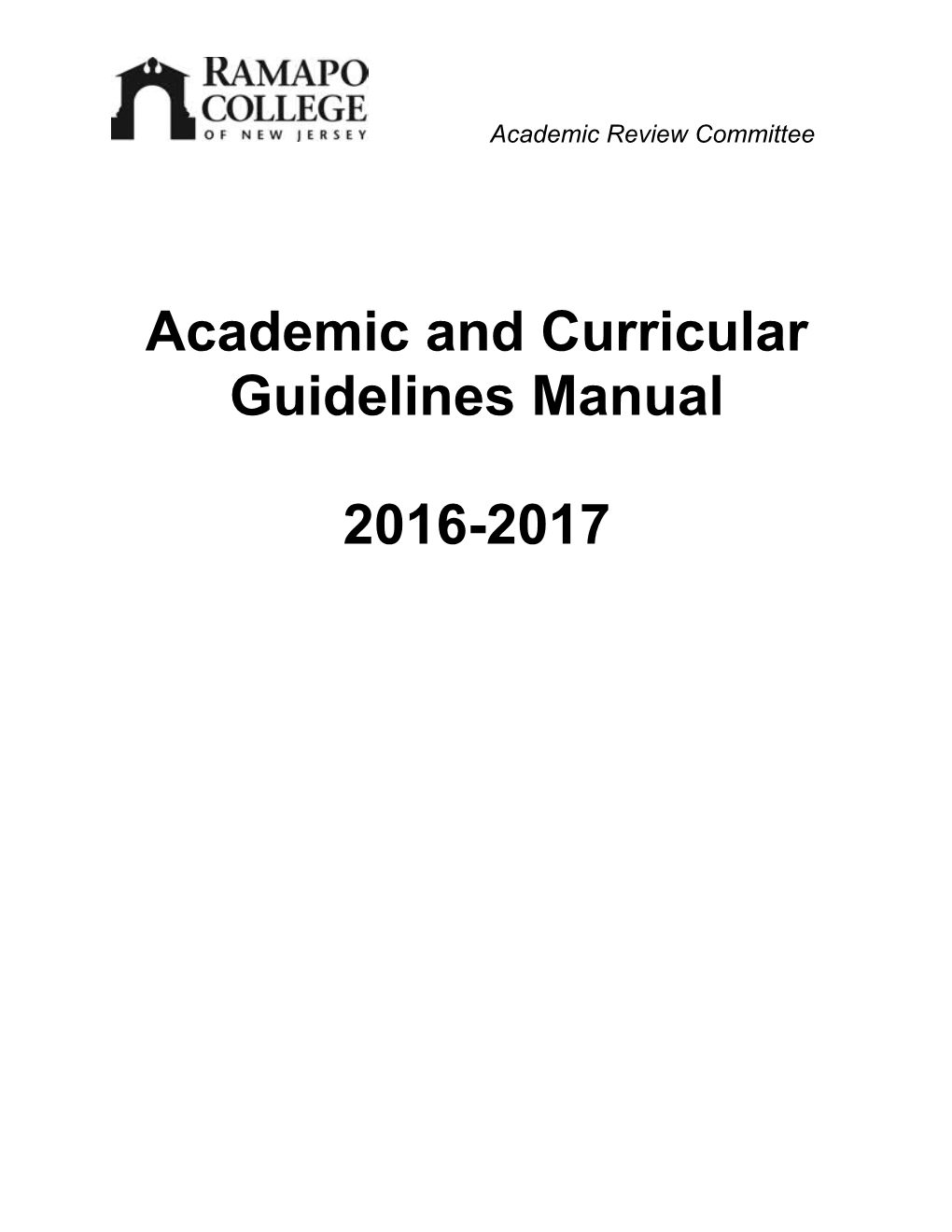 Ramapo College of New Jersey Academic and Curricular Guidelines Manual 2016-2017