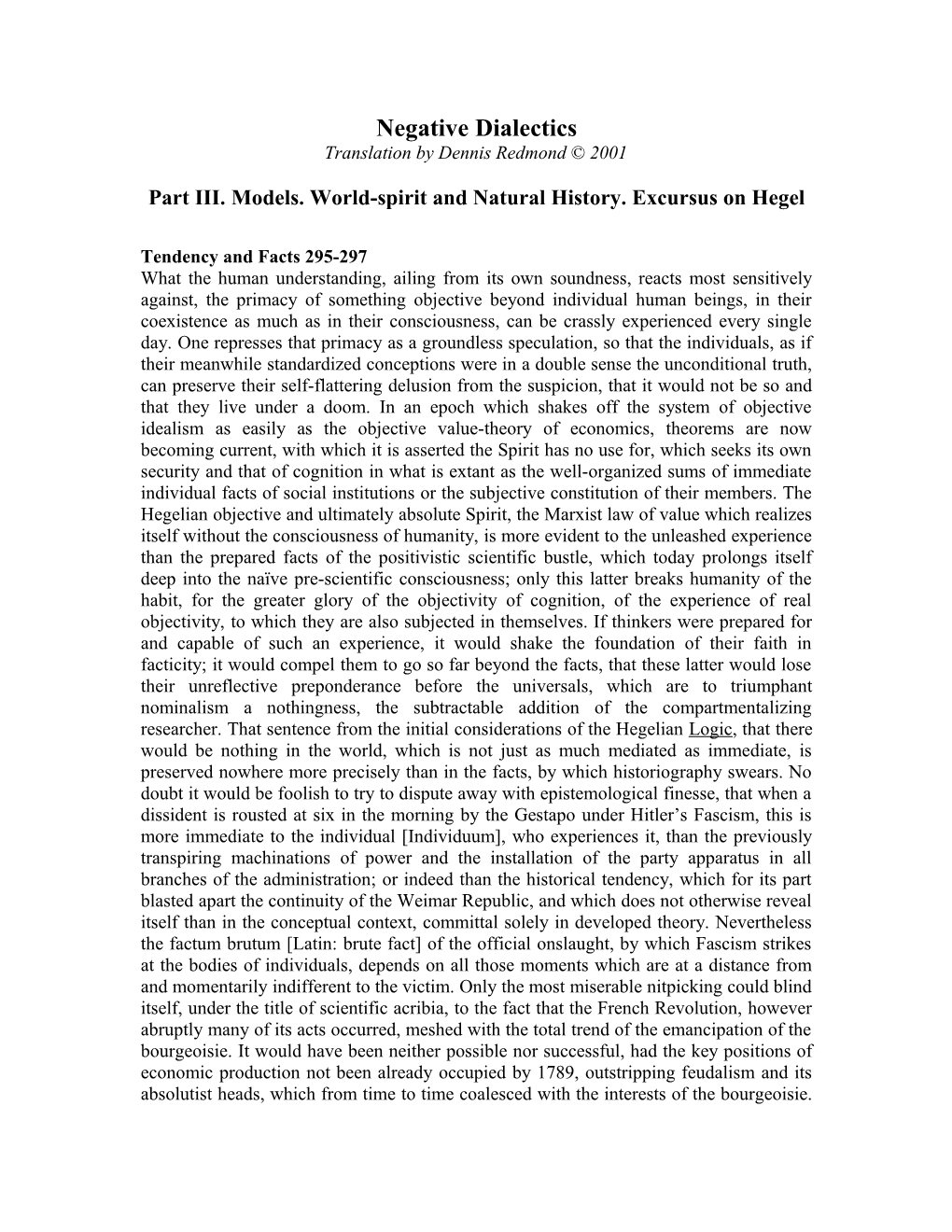 Part III. Models. World-Spirit and Natural History. Excursus on Hegel