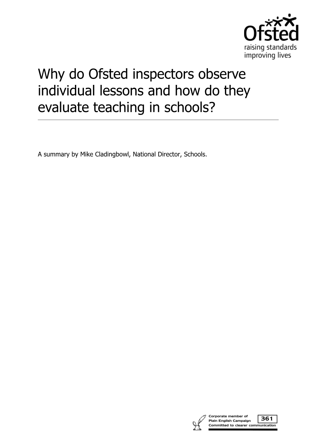 Why Do Ofsted Inspectors Observe Individual Lessons and How Do They Evaluate Teaching In