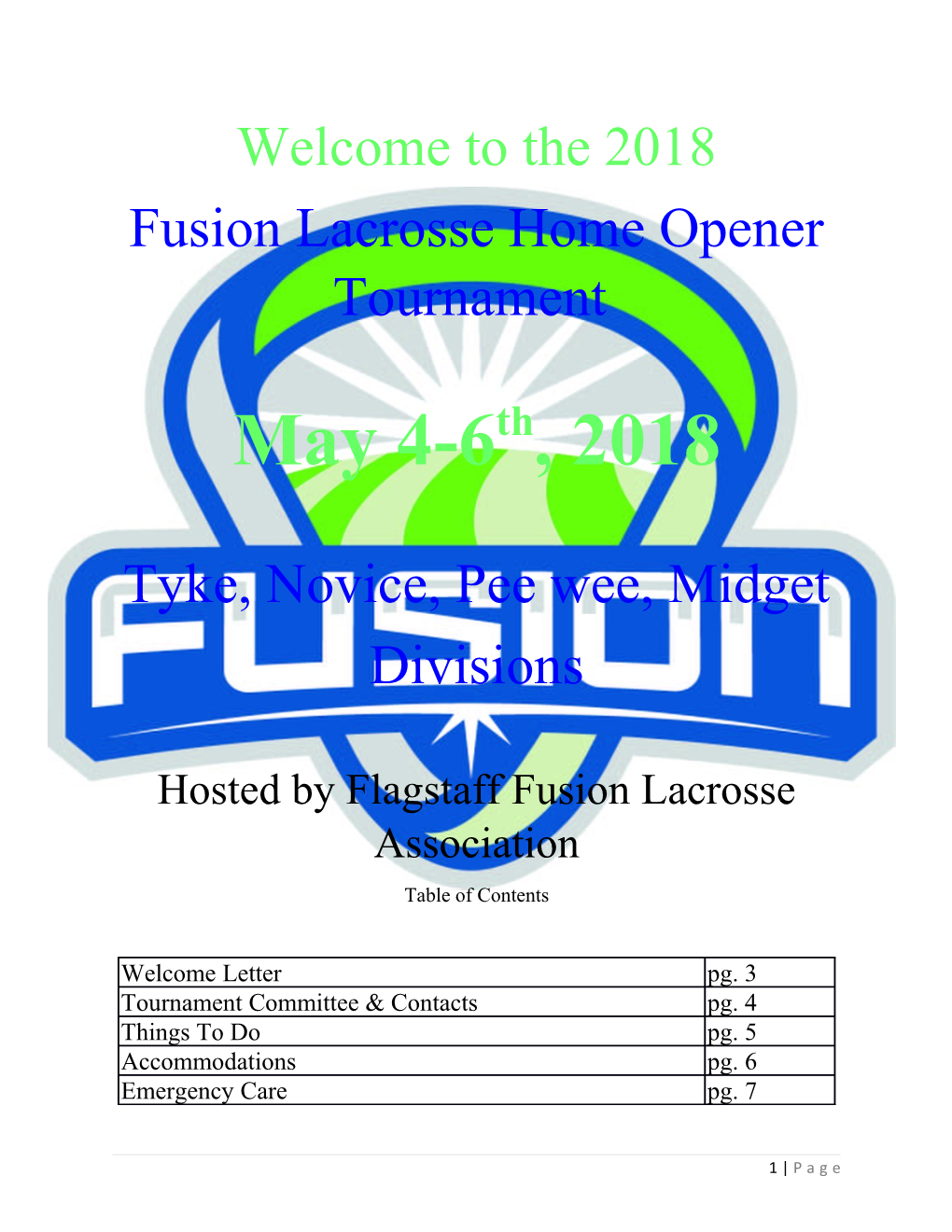 Fusion Lacrosse Home Opener Tournament