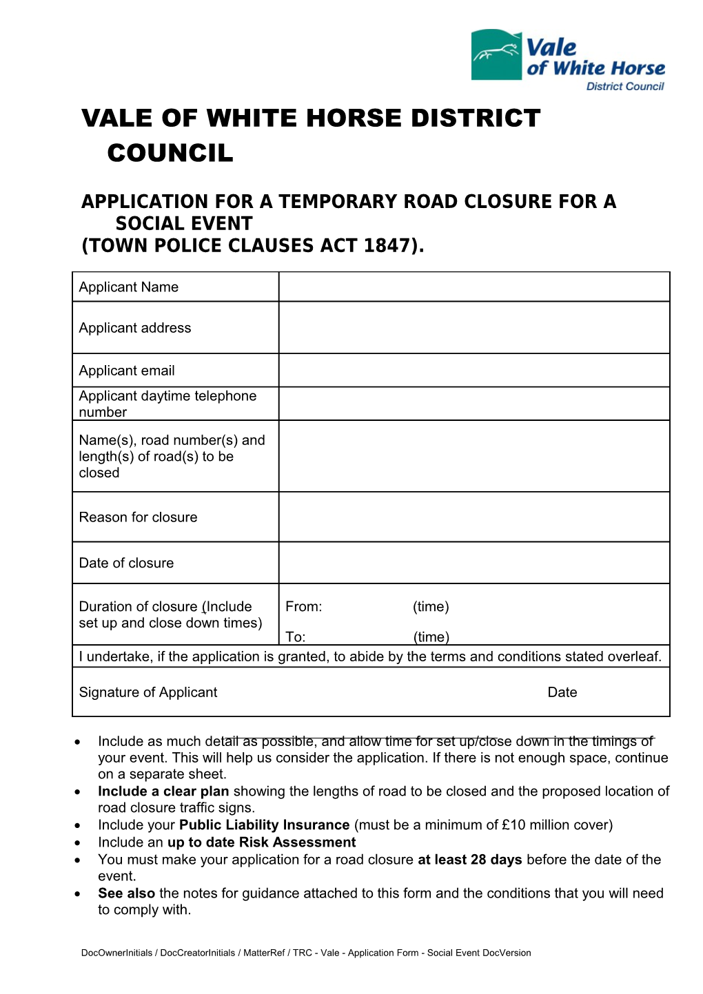 Application for a Temporary Road Closure for a Social Event
