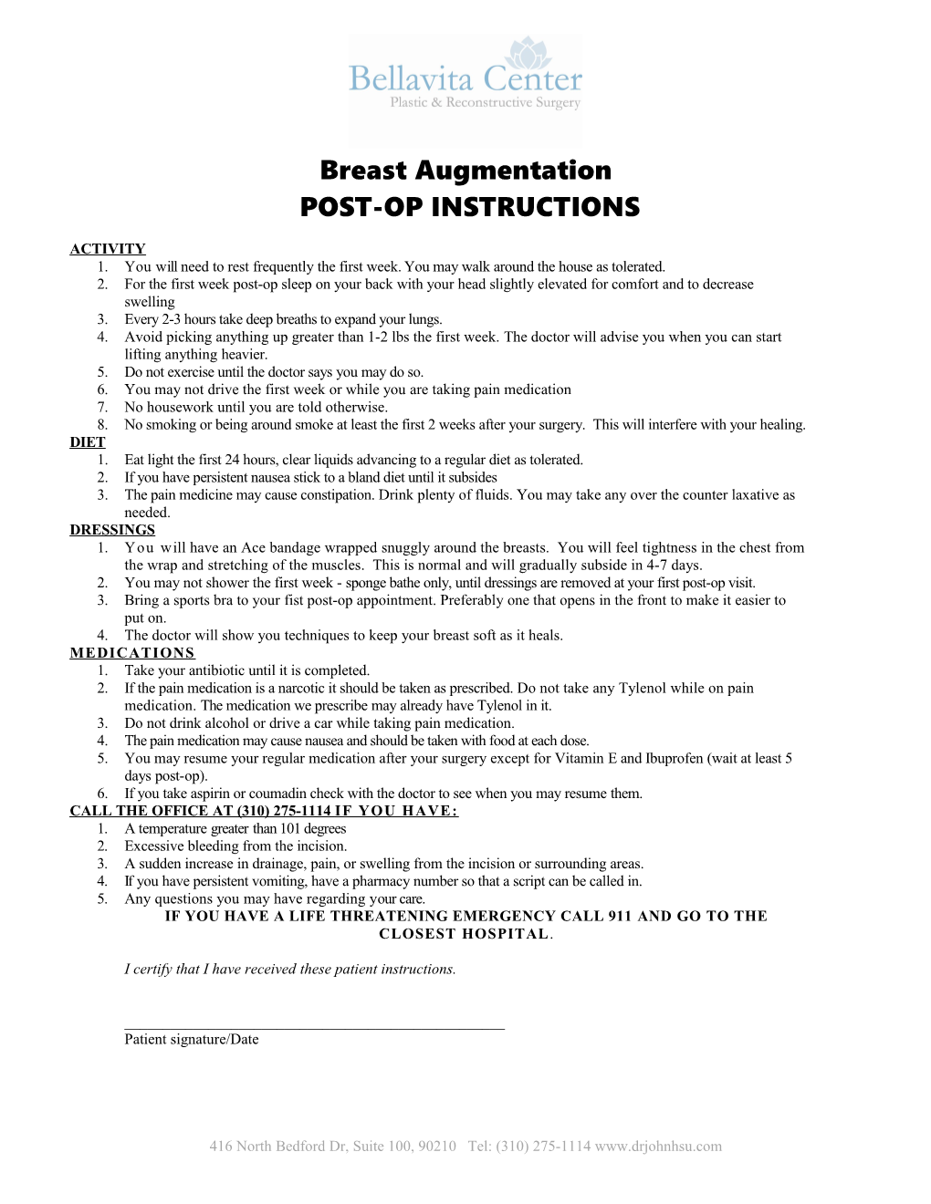 Breast Augmentation POST-OP INSTRUCTIONS