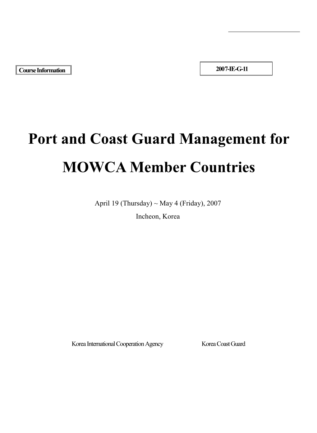 Port and Coast Guard Management for MOWCA Member Countries