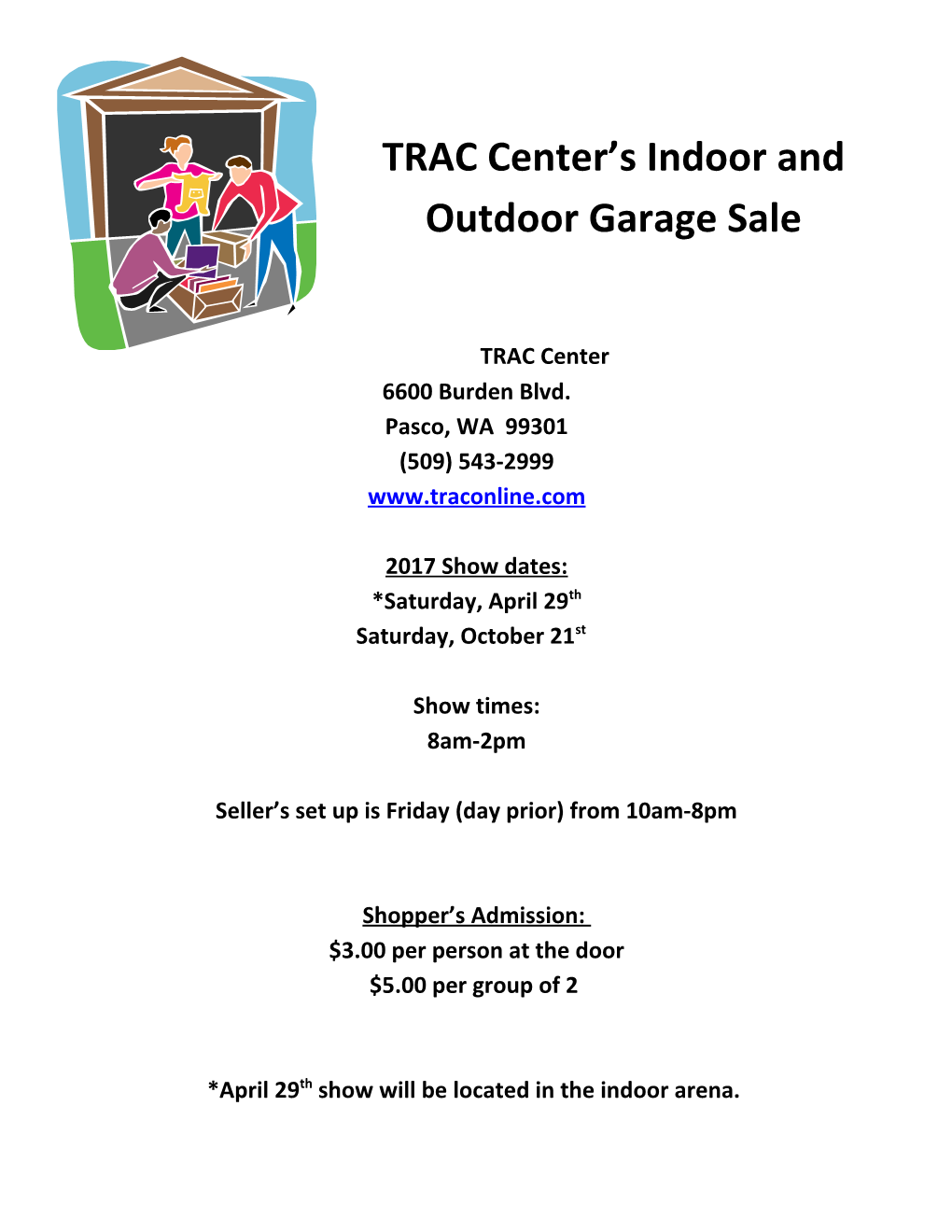 TRAC Center S Indoor and Outdoor Garage Sale