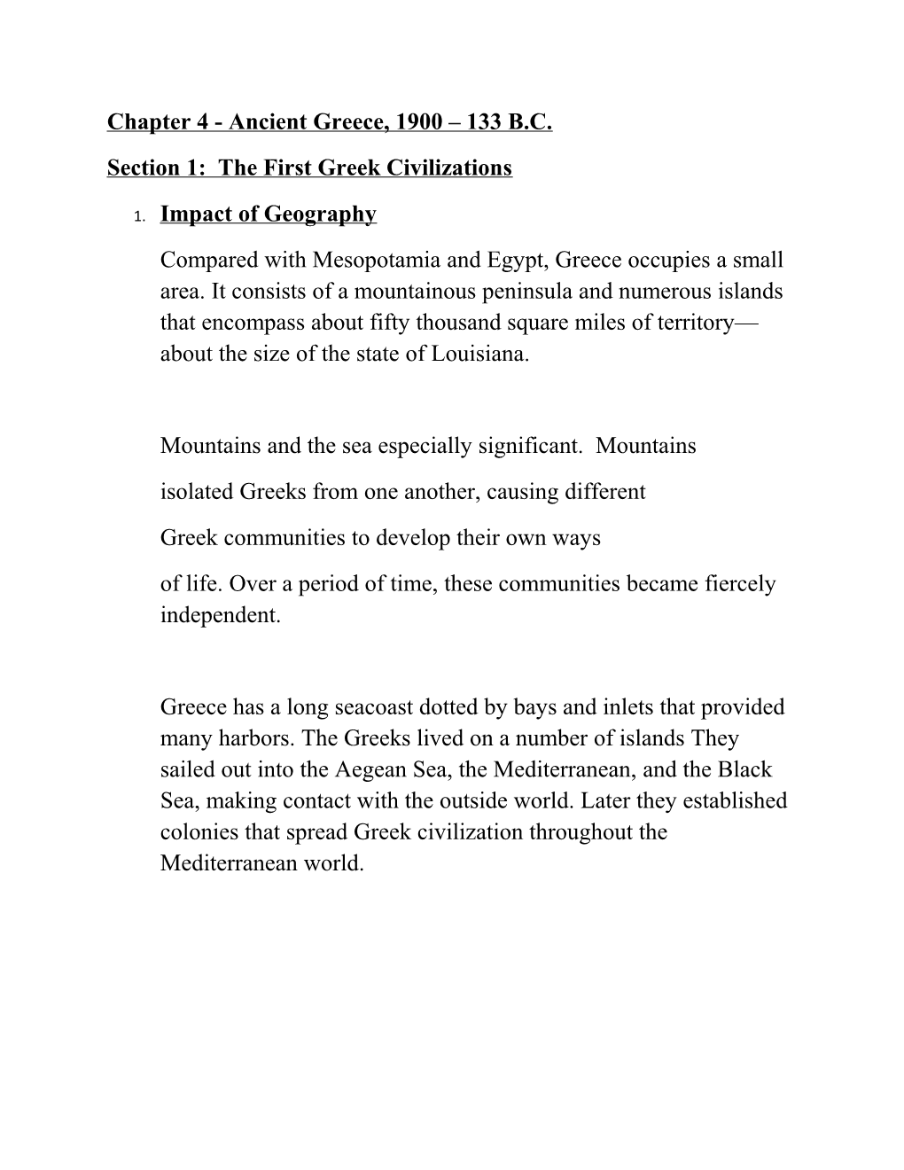 Section 1: the First Greek Civilizations