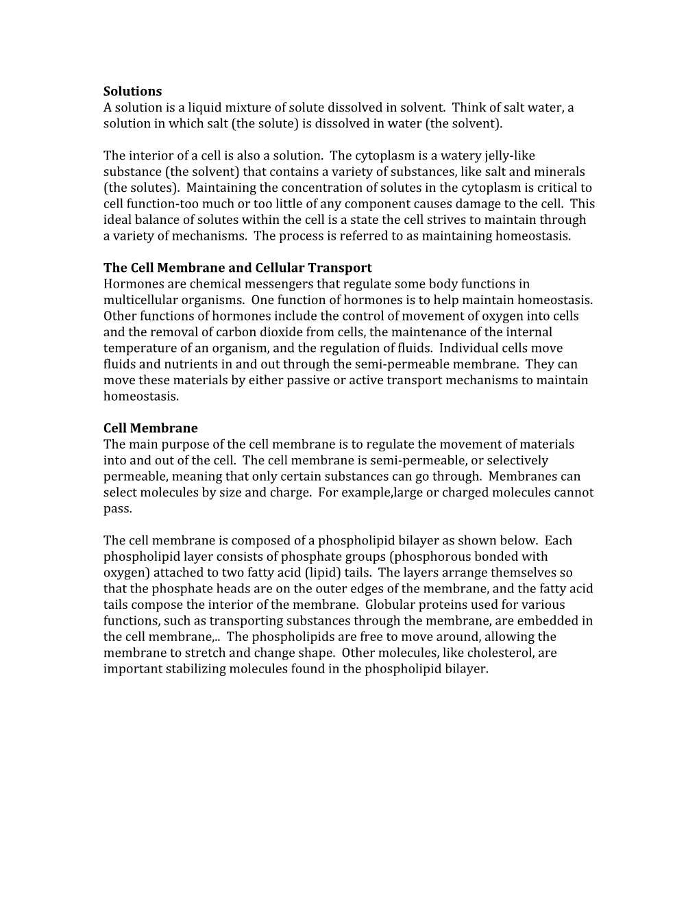 The Cell Membrane and Cellular Transport