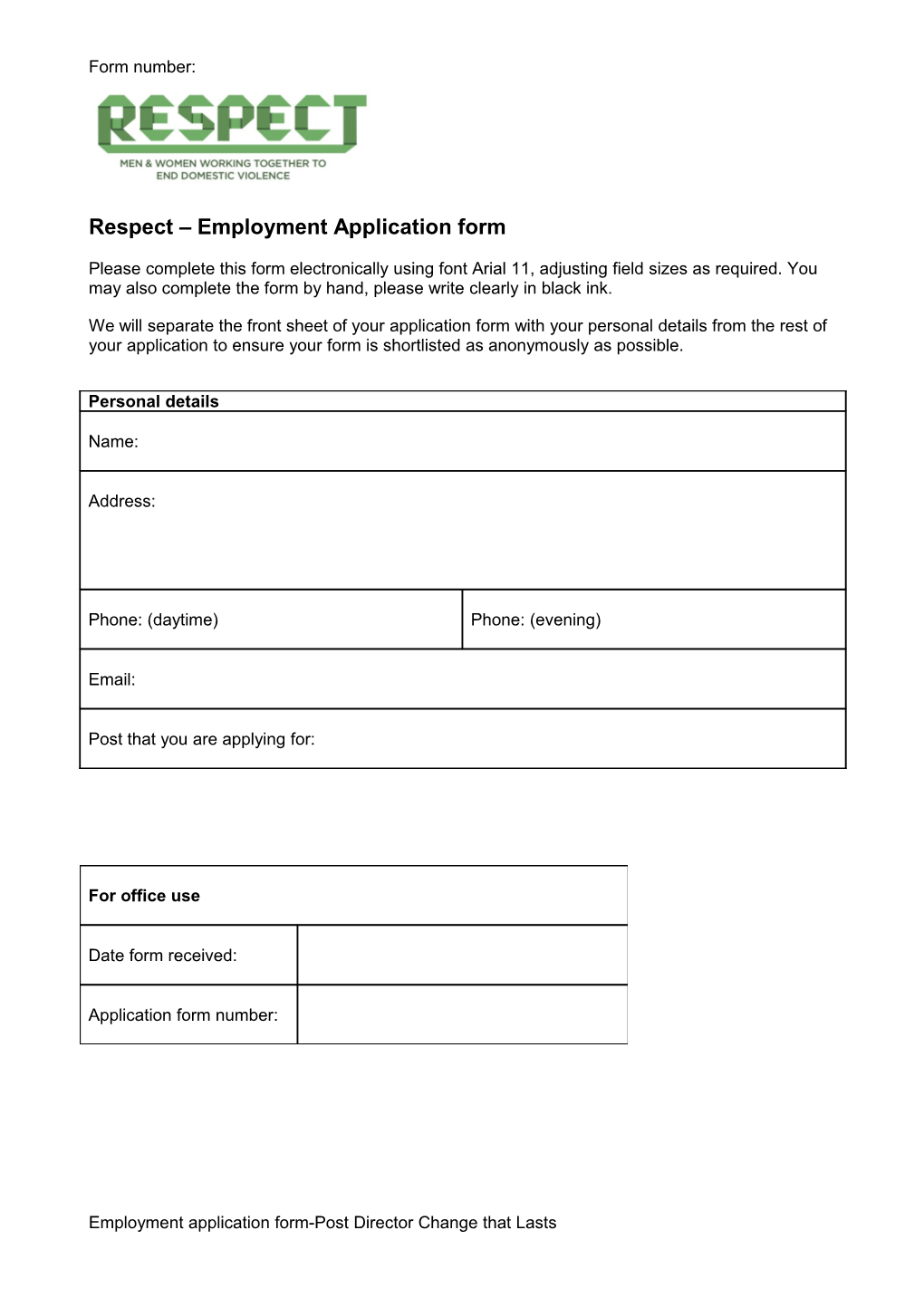 Respect Employment Application Form 2014