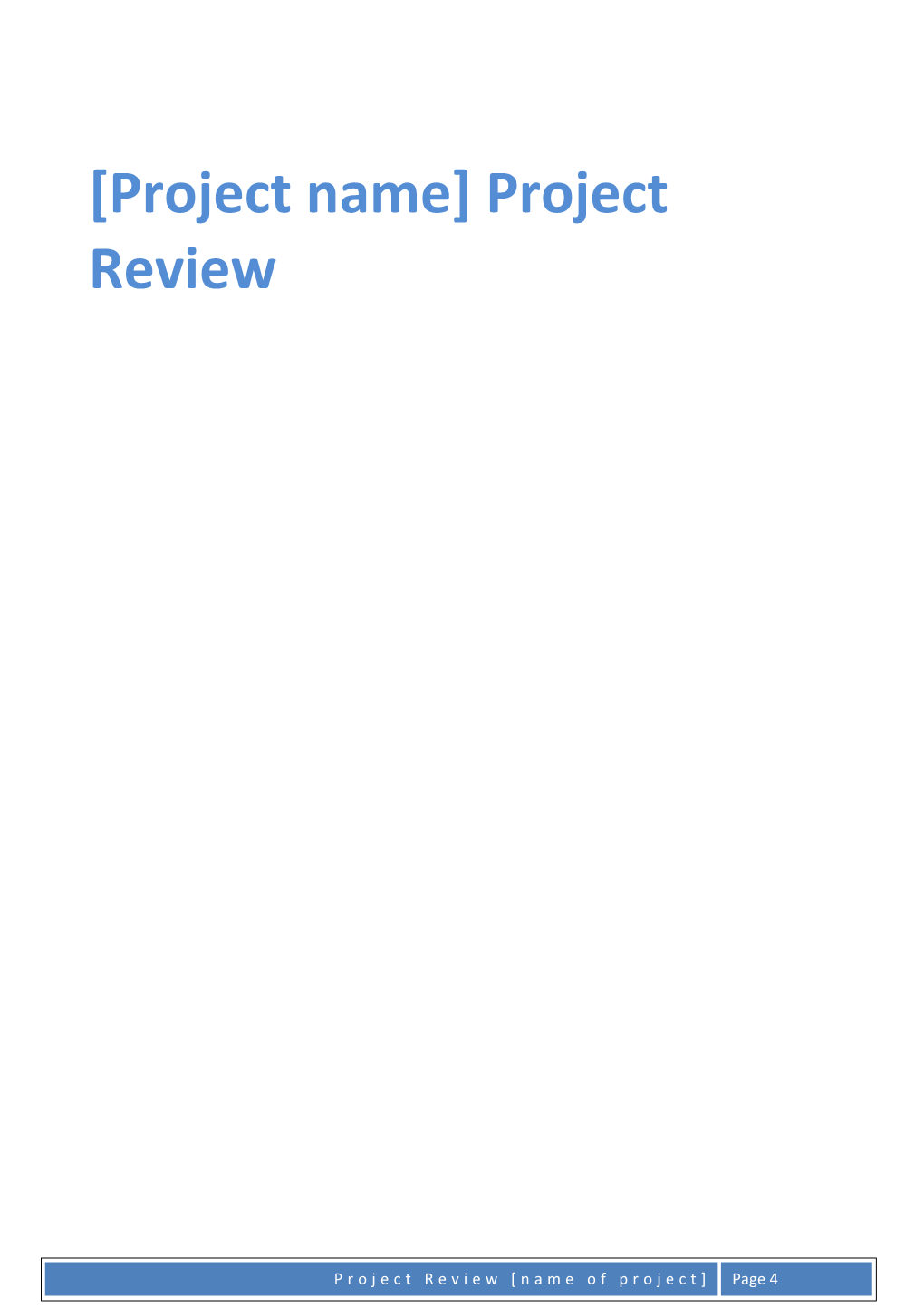Project Name Project Review
