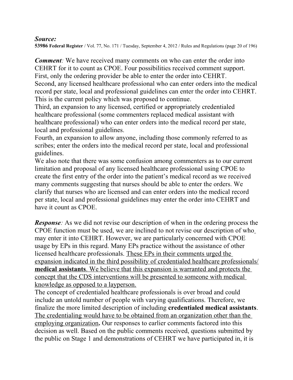 53986 Federal Register / Vol. 77, No. 171 / Tuesday, September 4, 2012 / Rules and Regulations