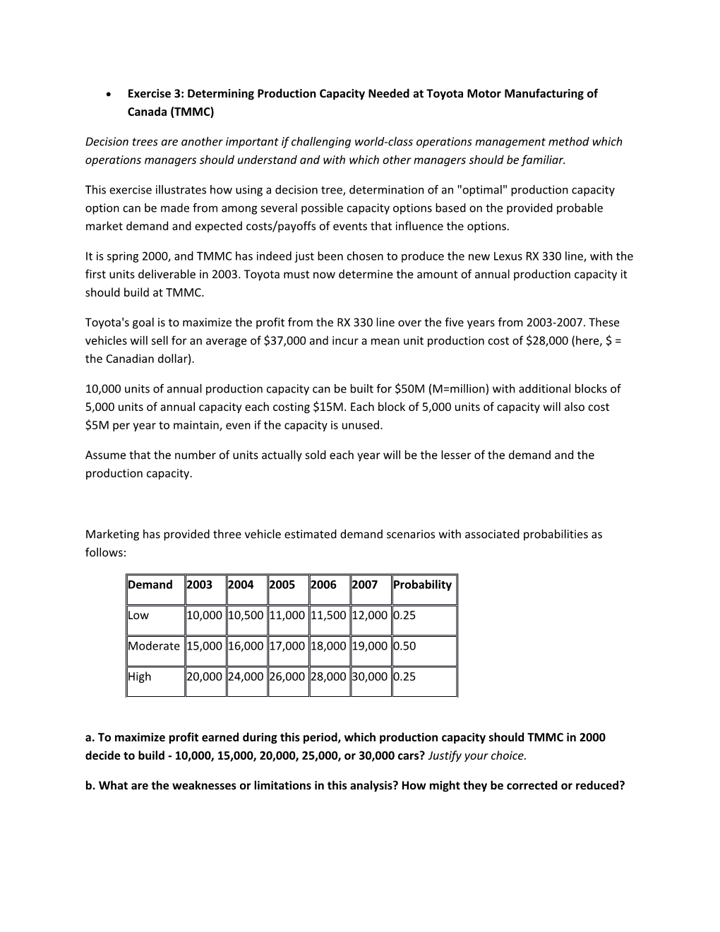 Exercise 3: Determining Production Capacity Needed at Toyota Motor Manufacturing of Canada