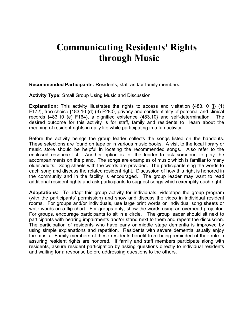 Communicating Residents' Rights Through Music
