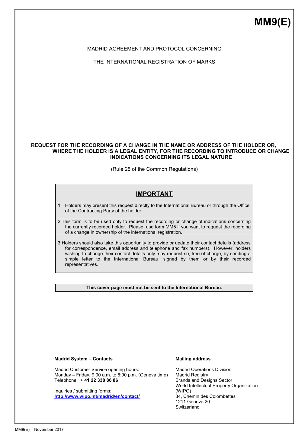 Form MM9 (Madrid Agreement Concerning the International Registration of Marks