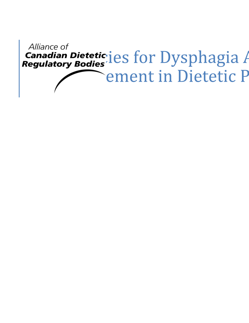 Competencies for Dysphagia Assessment and Management in Dietetic Practice