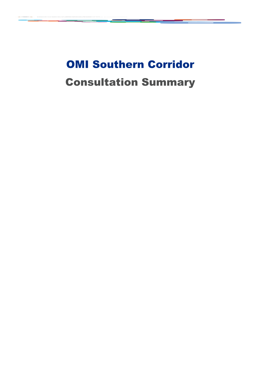 The Southern Corridor Summary Report