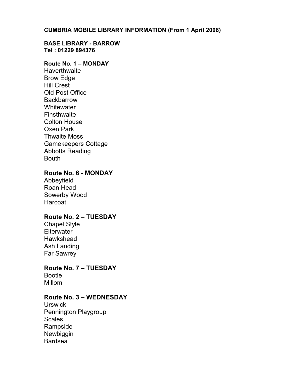 CUMBRIA MOBILE LIBRARY INFORMATION (From 1 April 2008)