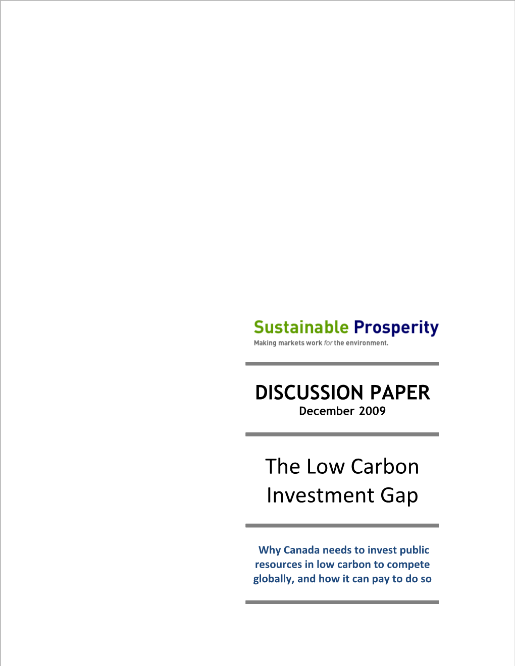 The Low Carbon Investment Gap