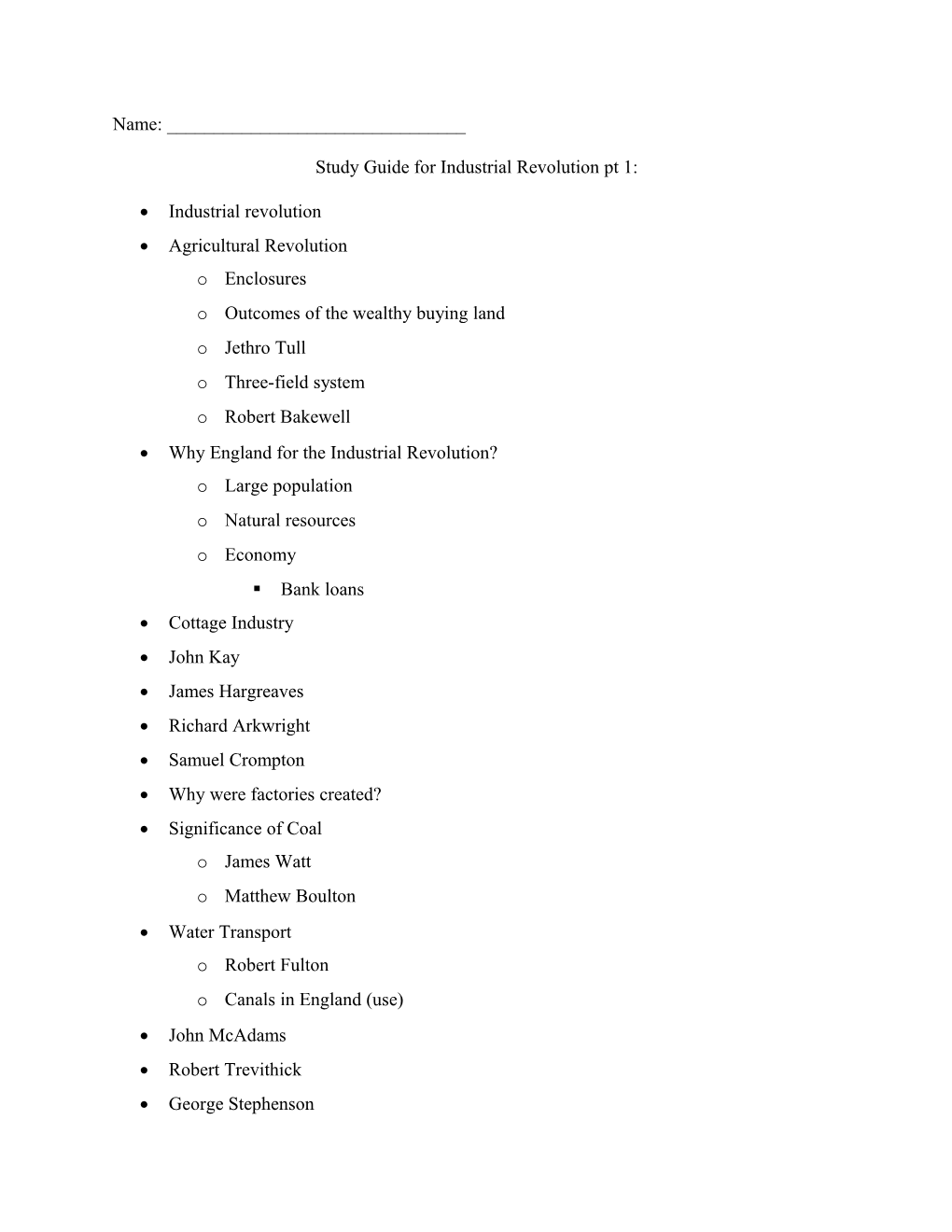 Study Guide for Industrial Revolution Pt 1