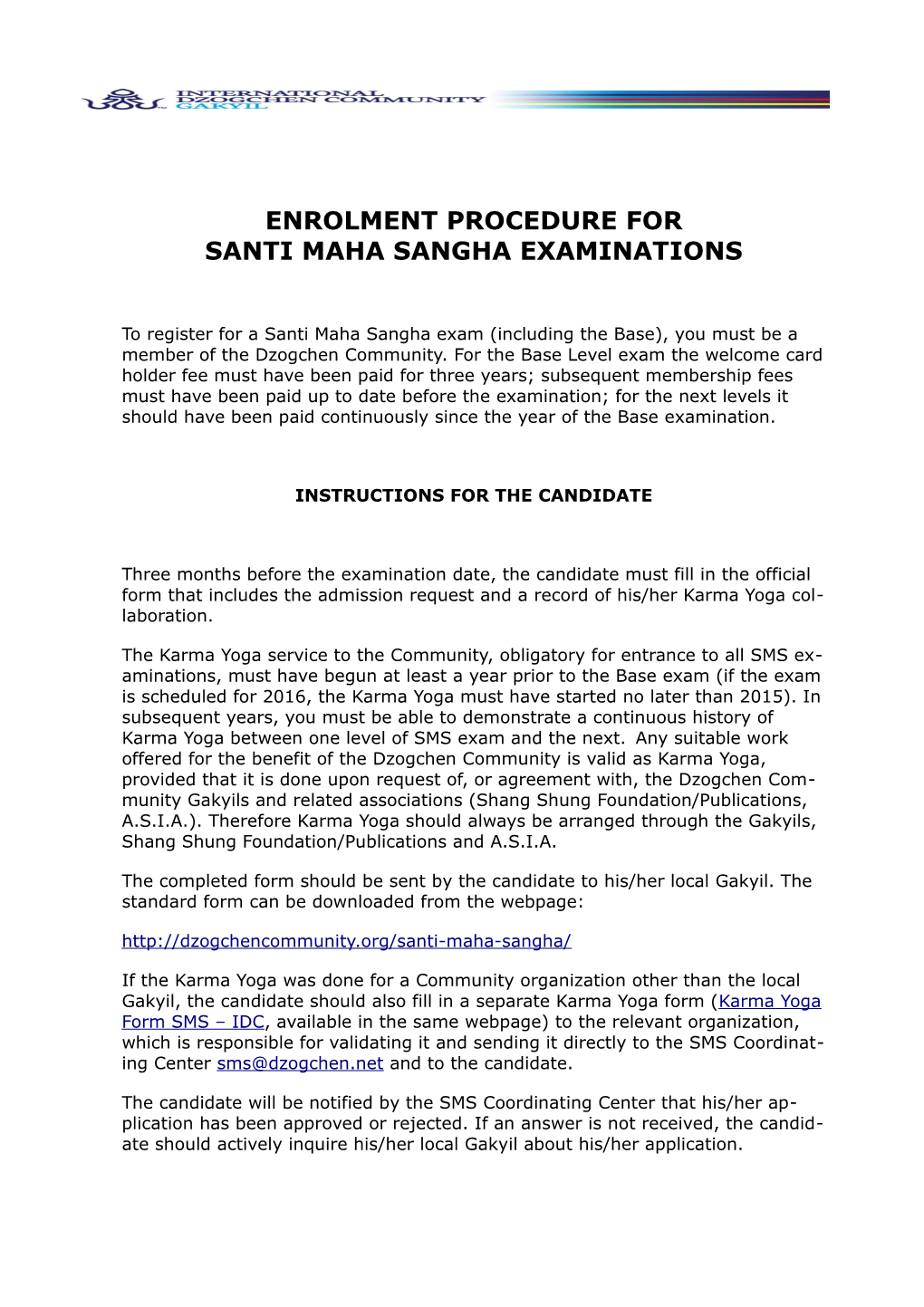Enrolment Procedure for Santi Maha Sangha Examinations