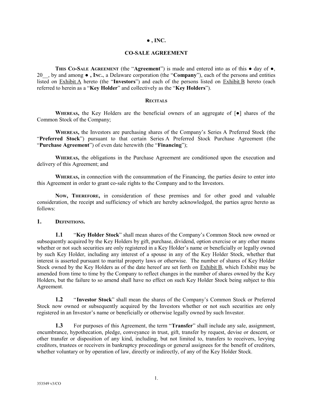 Co-Sale Agreement - Right of First Refusal and Co-Sale Agreement