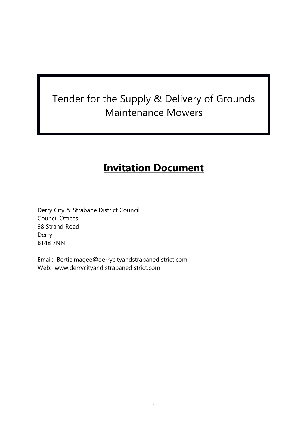 Tender for the Supply & Delivery of Grounds Maintenance Mowers